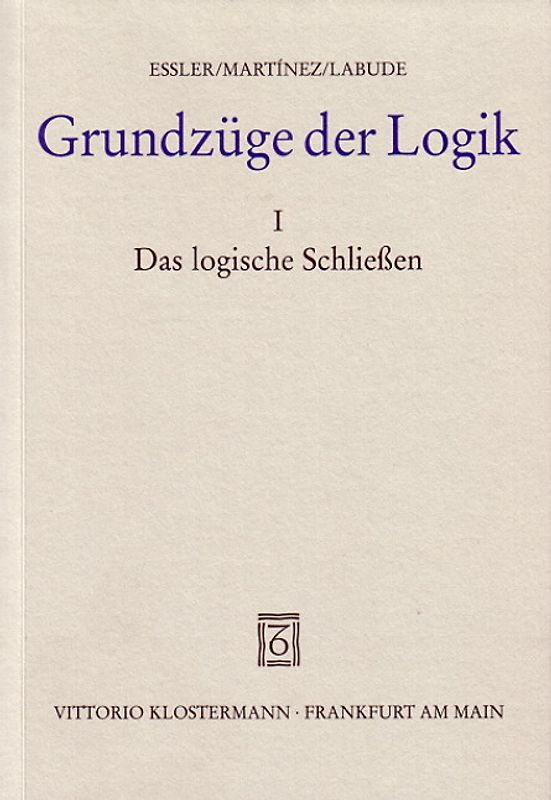 Grundzüge der Logik / Grundzüge der Logik