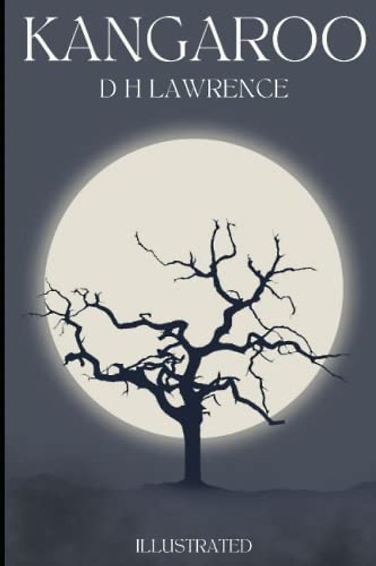 Kangaroo: Illustrated