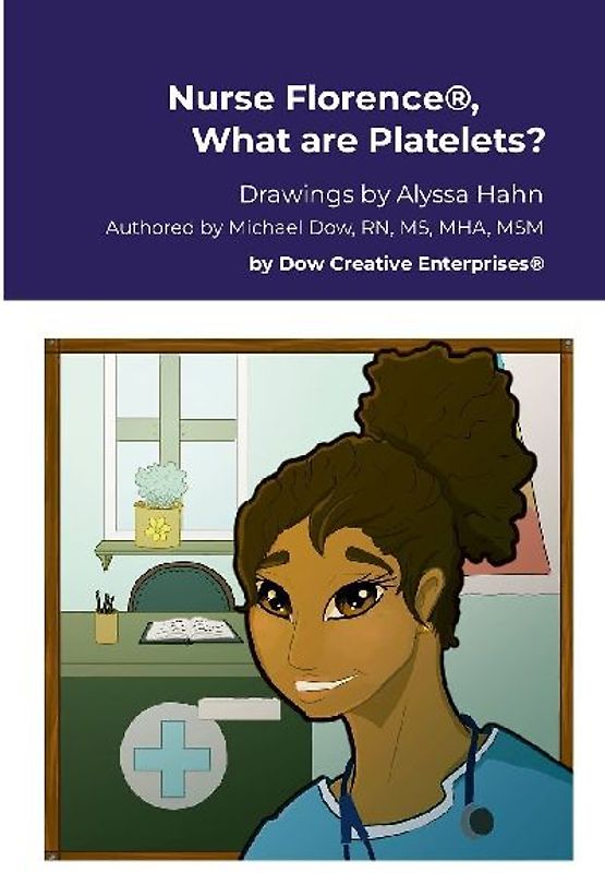 Nurse Florence®, What are Platelets?