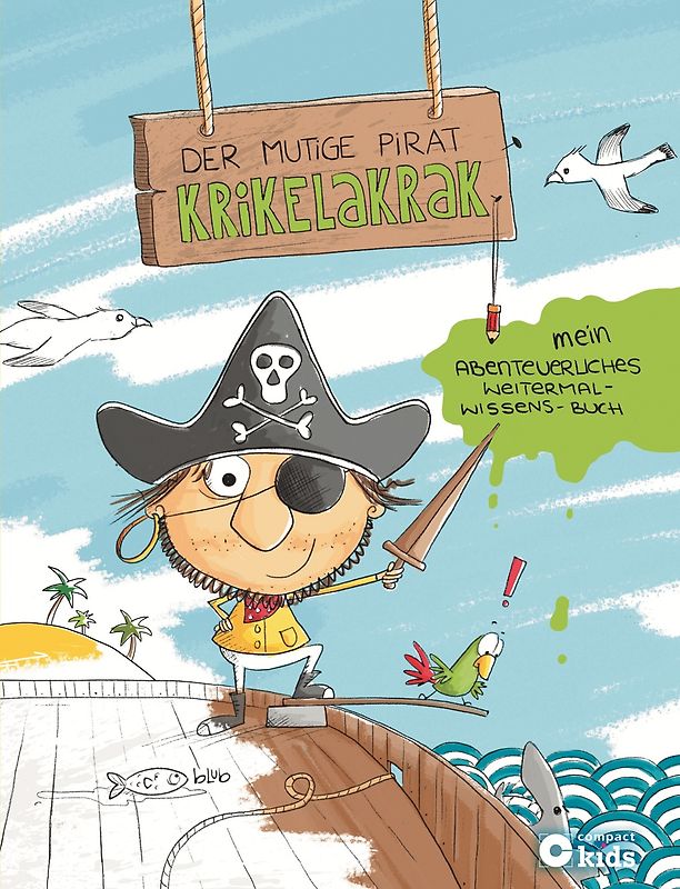 Der mutige Pirat Krikelakrak