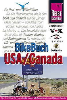 BikeBuch USA/Canada. Rad- und Biketouren durch USA und Canada