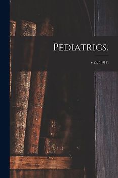 Pediatrics.; v.29, (1917)