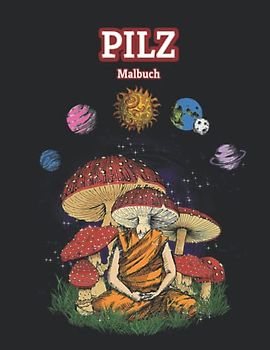 PILZ Malbuch: süße Zeichnungen für Erwachsene zum Stressabbau und zur Entspannung
