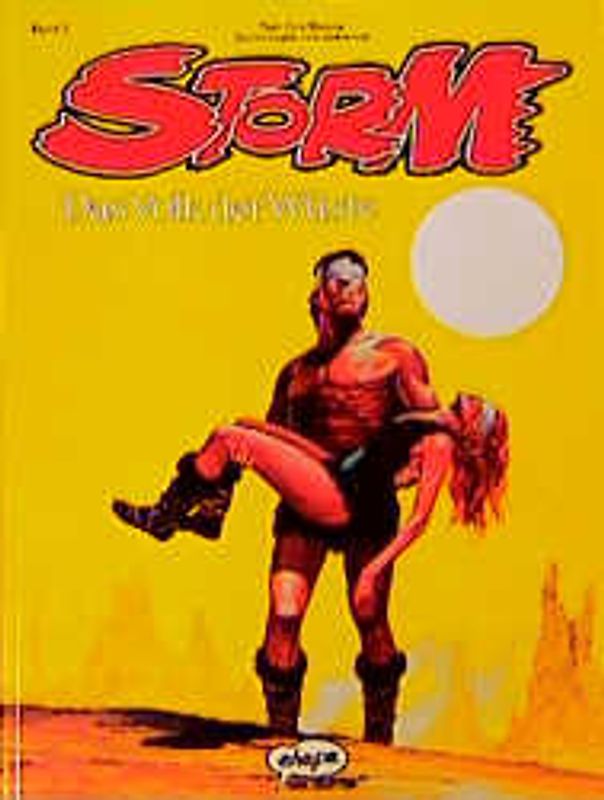 Storm / Das Volk der Wüste