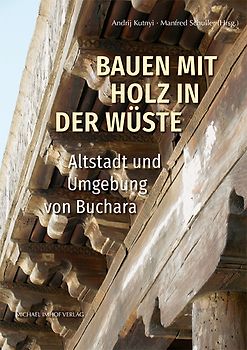 Bauen mit Holz in der Wüste