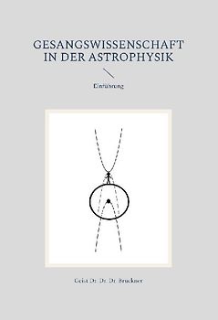 Gesangswissenschaft in der Astrophysik