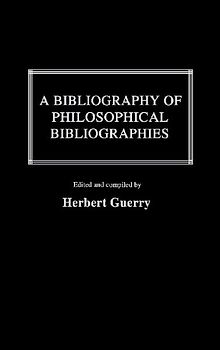 A Bibliography of Philosophical Bibliographies