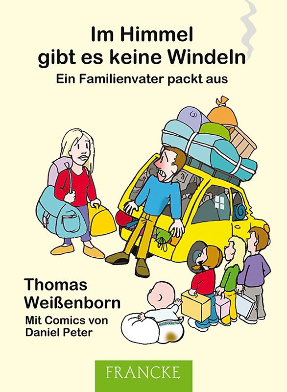 Im Himmel gibt es keine Windeln