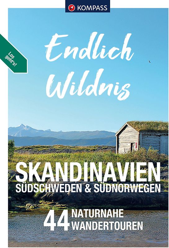 KOMPASS Endlich Wildnis - Skandinavien, Südschweden & Südnorwegen