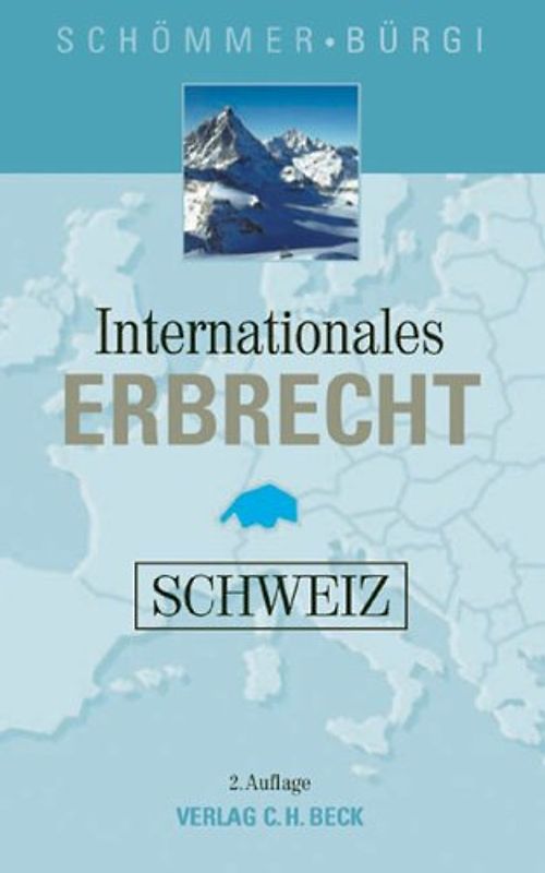 Internationales Erbrecht Schweiz