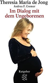 Im Dialog mit dem Ungeborenen