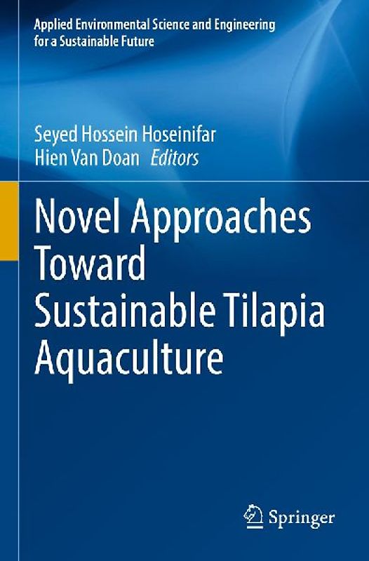 Novel Approaches Toward Sustainable Tilapia Aquaculture