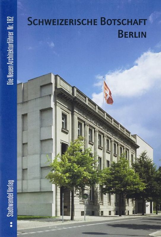 Schweizerische Botschaft Berlin
