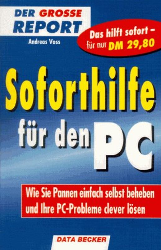 Soforthilfe für den PC. Der große Report