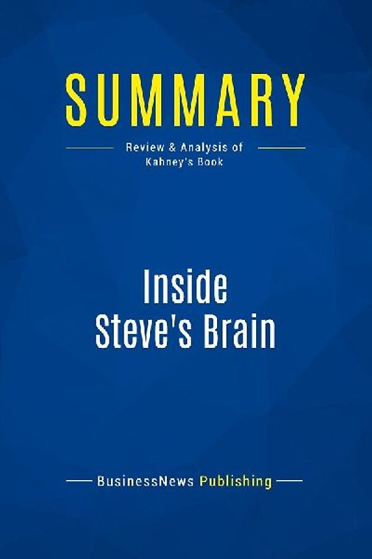 Summary: Inside Steve's Brain