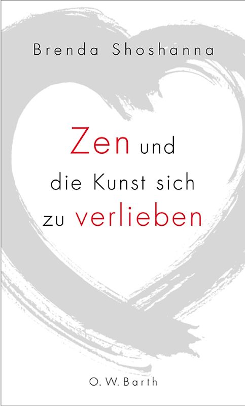 Zen und die Kunst sich zu verlieben