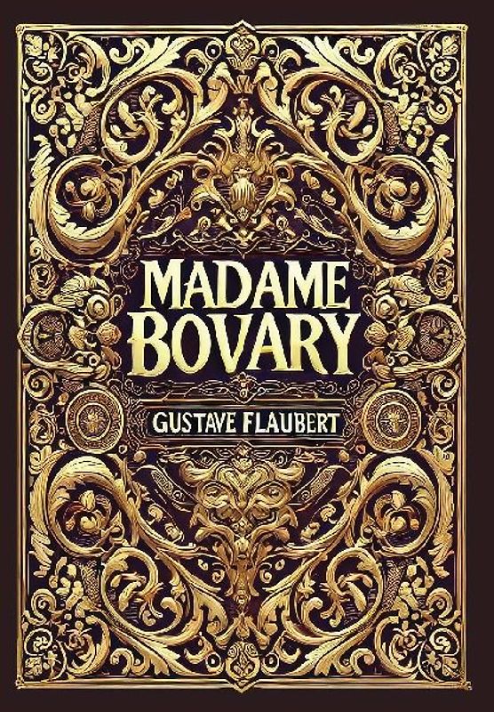 Madame Bovary (Collector's Edition) (Laminated Hardback with Jacket)