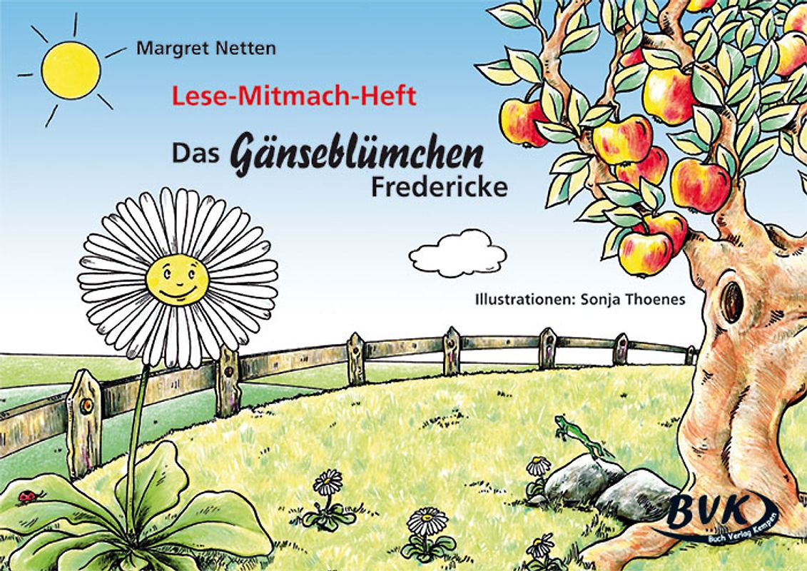 Das Gänseblümchen Fredericke. Lese-Mitmach-Heft