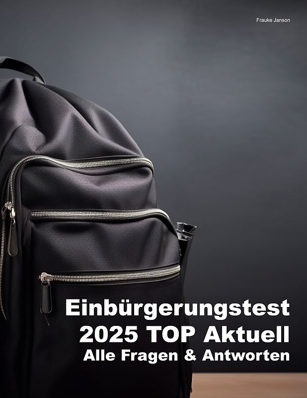 Einbürgerungstest 2025 Top Aktuell