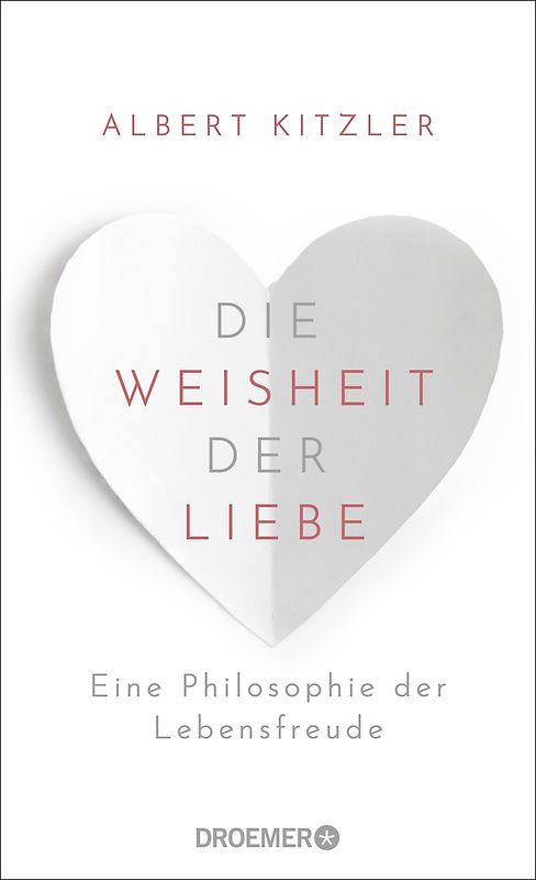 Die Weisheit der Liebe