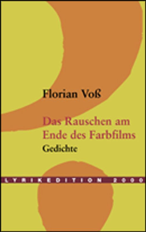 Das Rauschen am Ende des Farbfilms