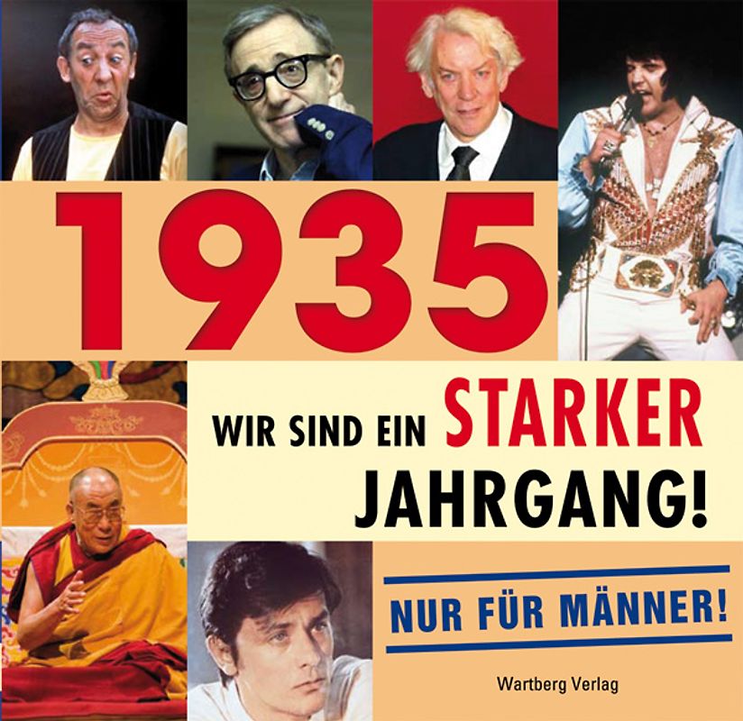 ´1935 - Wir sind ein starker Jahrgang