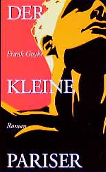 Der kleine Pariser /Grüsse vom Boss. Die ersten beiden Dietrich Kölling Krimis