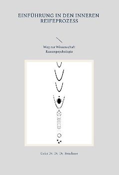 Einführung in den inneren Reifeprozess