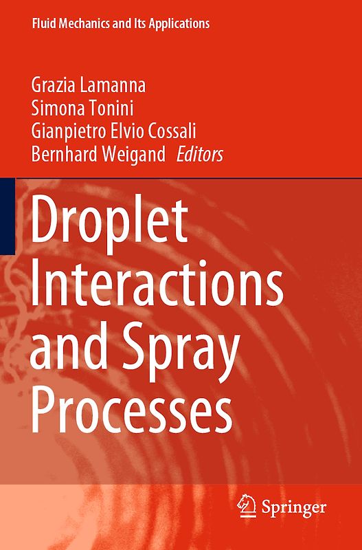 Droplet Interactions and Spray Processes