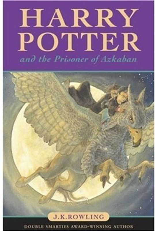 Harry Potter and the Prisoner of Azkaban - J. K. Rowling