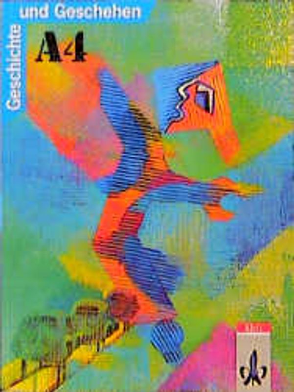 Geschichte und Geschehen. Bisherige Ausgaben / Ausgabe A für Nordrhein-Westfalen, Berlin, Brandenburg, Bremen, Hamburg, Hessen, Mecklenburg-Vorpommern und Schleswig-Holstein / Schülerband