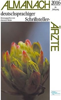 Almanach deutschsprachiger Schriftsteller-Ärzte 2016