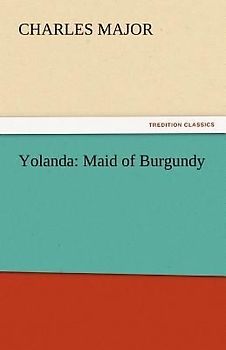 Yolanda: Maid of Burgundy