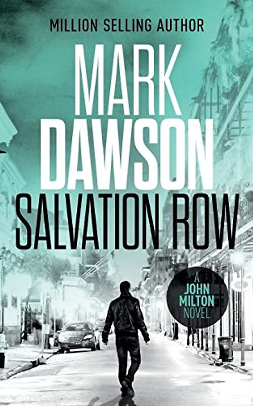 Salvation Row (John Milton Series, Band 6)