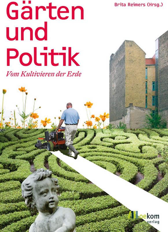 Gärten und Politik