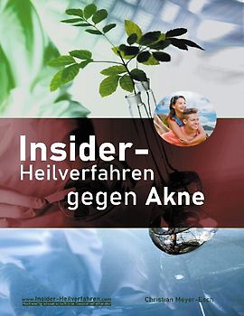 Insider-Heilverfahren gegen Akne