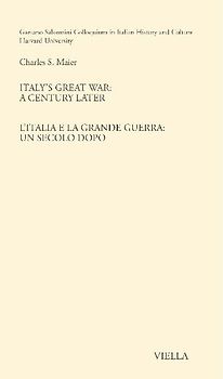 Italy's great war: a century later-L'Italia e la Grande Guerra: un secolo dopo