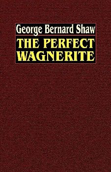 The Perfect Wagnerite