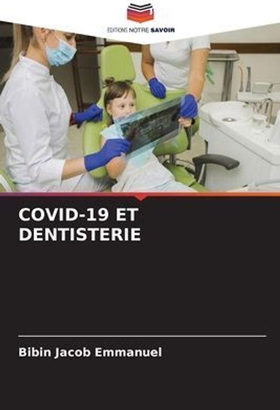 COVID-19 ET DENTISTERIE