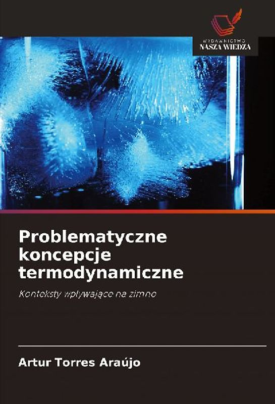 Problematyczne koncepcje termodynamiczne