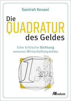 Die Quadratur des Geldes