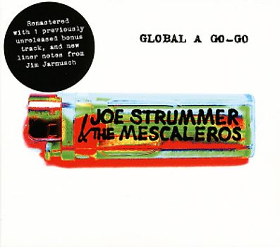 Strummer,Joe & Mescaleros,the - Global a Go-Go (+Bonus)