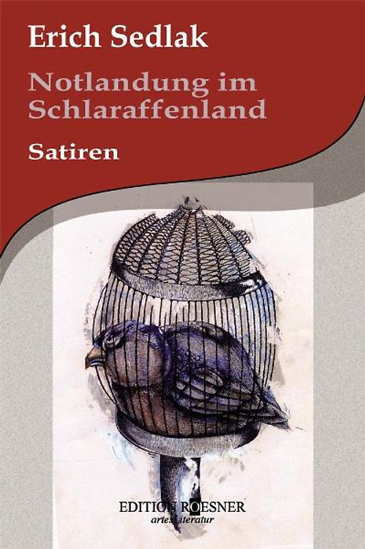 Notlandung im Schlaraffenland