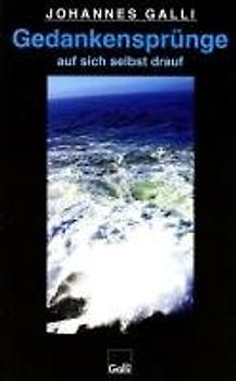 Gedankensprünge auf sich selbst drauf (Band 5)