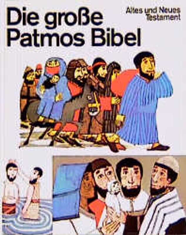 Die grosse Patmos Bibel