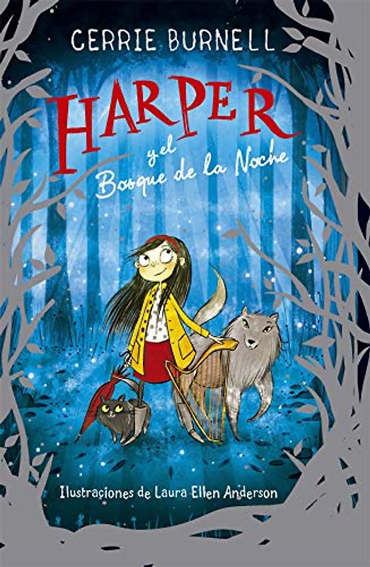 Harper y el Bosque de la Noche (Narrativa singular, Band 114)