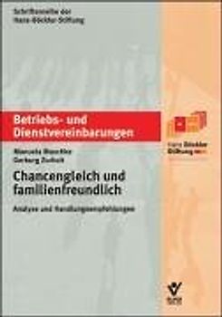 Chancengleich und familienfreundlich. Analyse und Handlungsempfehlungen incl. CD-ROM