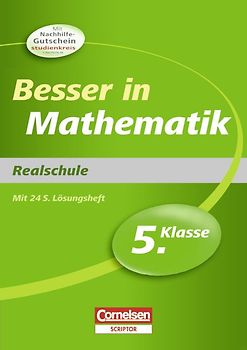 Besser in der Sekundarstufe I - Realschule / 5. Schuljahr - Übungsbuch mit separatem Lösungsheft (24 S.)