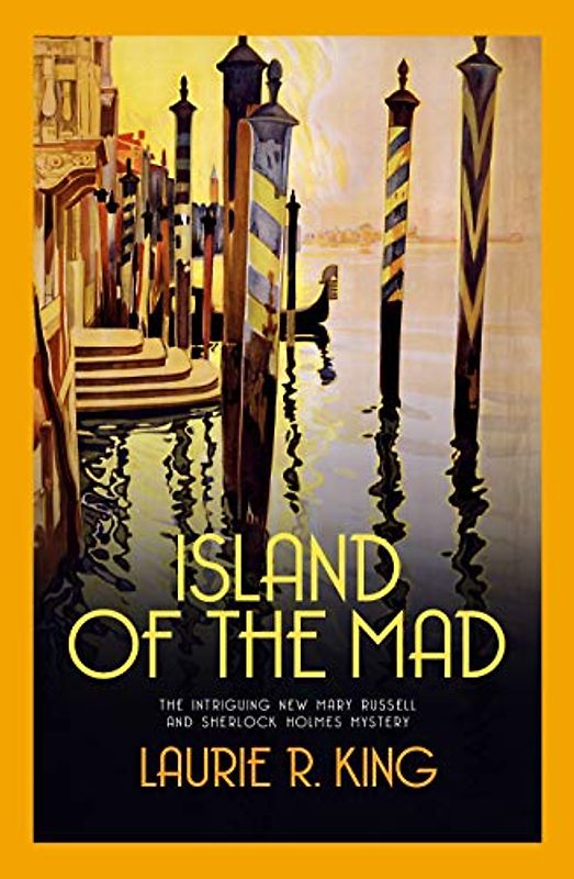 Island of the Mad (Mary Russell & Sherlock Holmes)