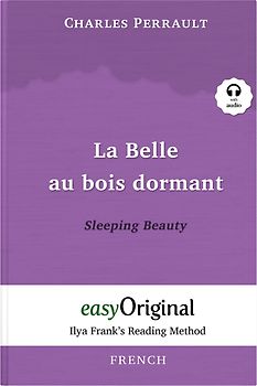 La Belle au bois dormant / Sleeping Beauty (with audio-online) - Ilya Frank’s Reading Method - Bilingual edition French-English